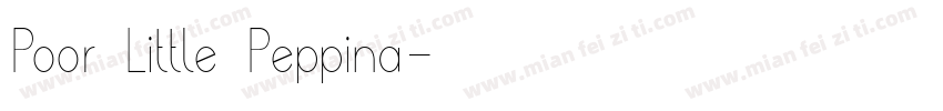 Poor Little Peppina字体转换